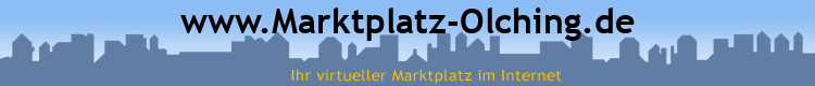 www.Marktplatz-Olching.de